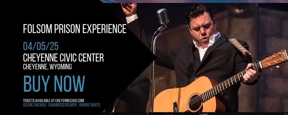 Folsom Prison Experience at Cheyenne Civic Center